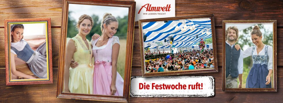 Allgäuer Festwoche 2025 » im Dirndl & in der Tracht von Almwelt